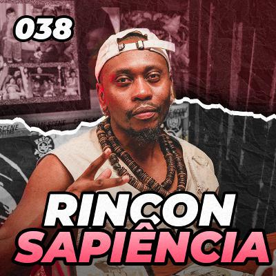 RINCON SAPIÊNCIA - Superplá #038
