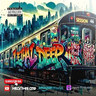 Session 46 (Neo Soul And R&B Mix)