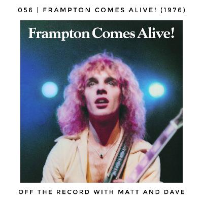 056 | Frampton Comes Alive! (Peter Frampton, 1976)