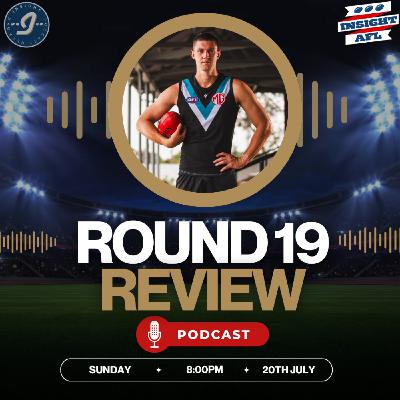 AFL SuperCoach 2025 | Round 19 Review | Sweet Jeeeeebus!