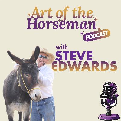 Steve Edwards: The Wisdom of Mules Steve Edwards: The Wisdom of Mules