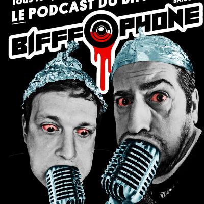 BIFFFOPHONE - S3E7 FINAL + bonus : les adieux du Bifffophone