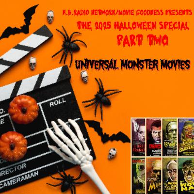2025 Halloween Special Part 2 - Universal Monster Movies/The Monster Squad (1987) Movie Review