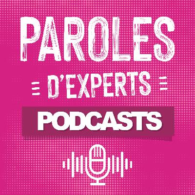 Paroles d'experts - Tout savoir sur le papillomavirus avec la Docteure Morgane Perrin