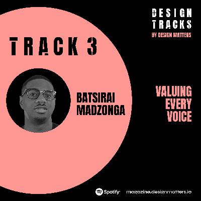 Track 3: Valuing Every Voice with Batsirai Madzonga