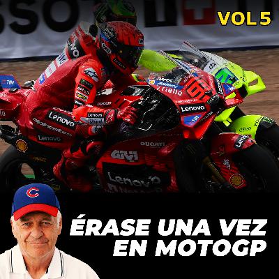 Érase una vez en MotoGP Érase una vez en MotoGP