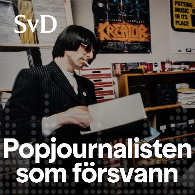 Vinterlyssning: Popjournalisten som försvann (R)