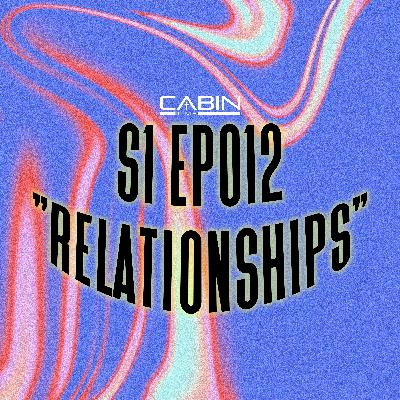 EP12: Advice On Relationships - McRib Taste Test