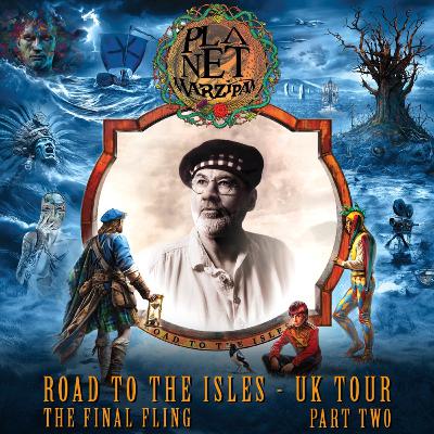 94. Road to the Isles U.K. Tour - Part 2 - The Final Fling