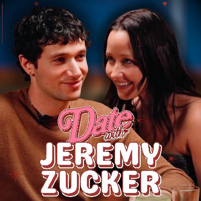 Ep 15: I went on a date with Jeremy Zucker