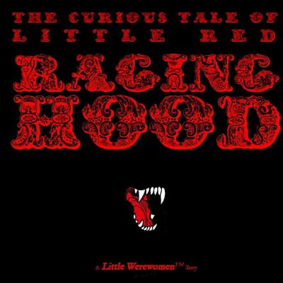 Little Red Raging Hood (Full Version)