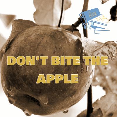 S5ep 8 DONT BITE THE APPLE