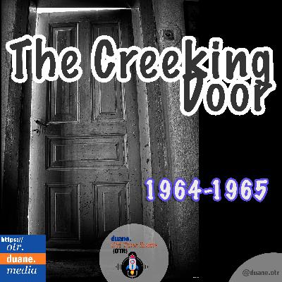 Creaking Door | Don’t Take My Blood | 1964 or 1965