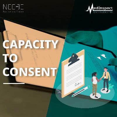 Episode 3: Capacity to Consent