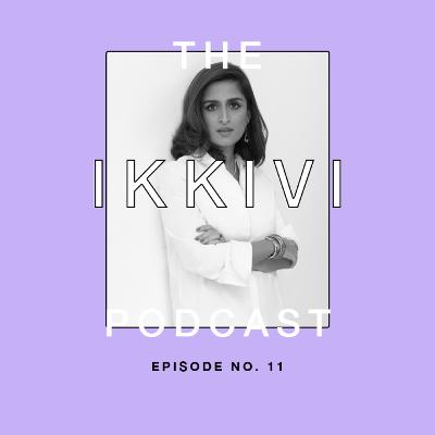 S4E11: From India to the World: Fashion, Culture and Identity | Priyanka Khanna