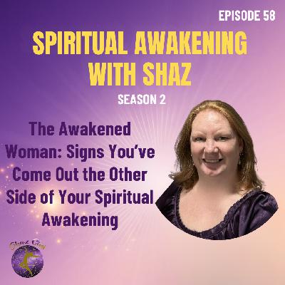 The Awakened Woman: Signs You’ve Come Out the Other Side of Your Spiritual Awakening The Awakened Woman: Signs You’ve Come Out the Other Side of Your Spiritual Awakening