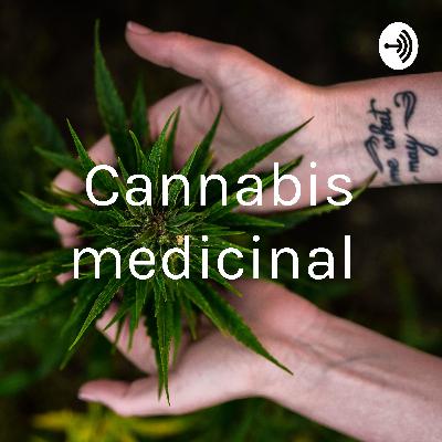 Cannabis medicinal