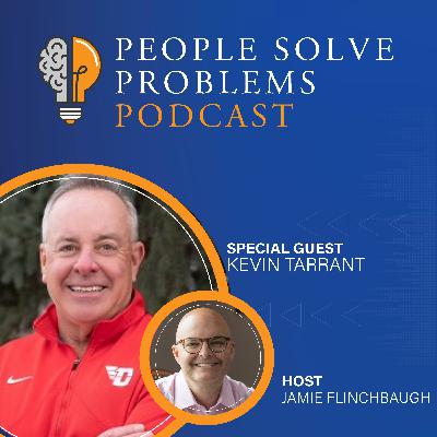 Kevin Tarrant: Solving Human Capital Problems in a Constantly Changing World Kevin Tarrant: Solving Human Capital Problems in a Constantly Changing World