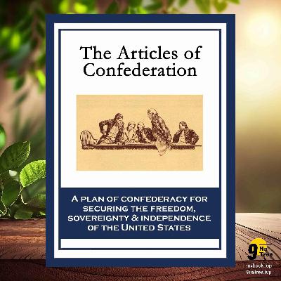 [Review] The Articles of Confederation (Second Continental Congress) Summarized