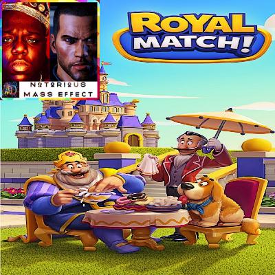 "ROYAL MATCH - MOBILE GAME SALES & REVIEW ROUND-UP"