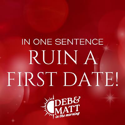 Ruin A First Date In One Sentence - Just Hang Up Ruin A First Date In One Sentence - Just Hang Up