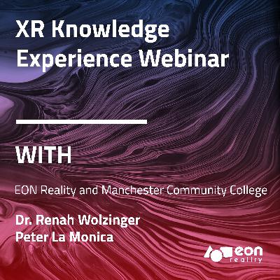 XR Knowledge Experience - Peter La Monica Manchester Community College