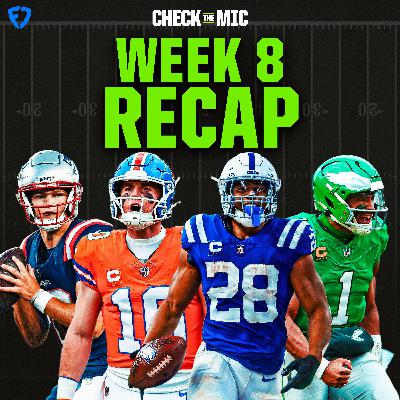 NFL Week 8 Recap Show NFL Week 8 Recap Show