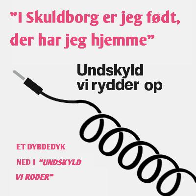 "I Skuldborg er jeg født, der har jeg hjemme"