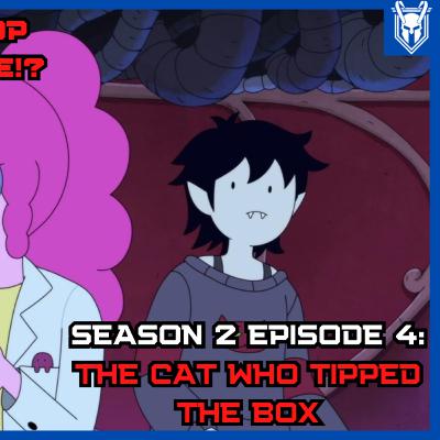Fionna and Cake Season 2 Episode 4 (Recap/Review) Fionna and Cake Season 2 Episode 4 (Recap/Review)