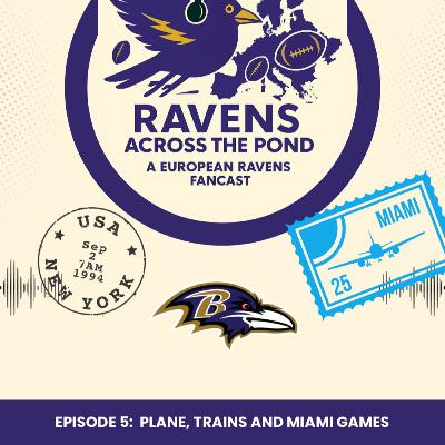 Episode Five : Planes, Trains And Miami Games! Episode Five : Planes, Trains And Miami Games!