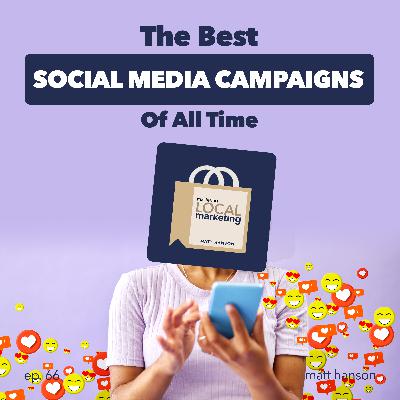 The Best Social Media Campaigns of All Time