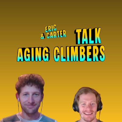 Episode 3: Eric and Carter Talk Aging and Much More