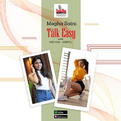 Megha Saini in Talk Easy with Mehak Abrol Megha Saini in Talk Easy with Mehak Abrol