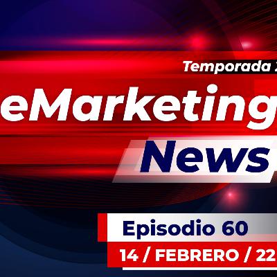 eMarketing News - EPISODIO #60