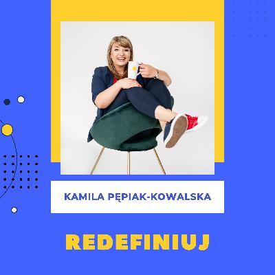 62 reDECYDOWANIE - jak skuteczniej funkcjonować w turbulentnym świecie - Kamila Pępiak Kowalska 62 reDECYDOWANIE - jak skuteczniej funkcjonować w turbulentnym świecie - Kamila Pępiak Kowalska