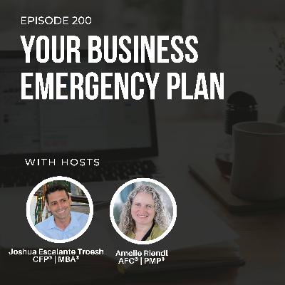 #200: Your Business Emergency Plan