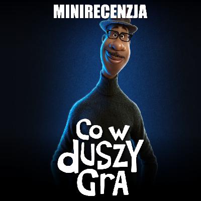 Co w duszy gra (minirecenzja)
