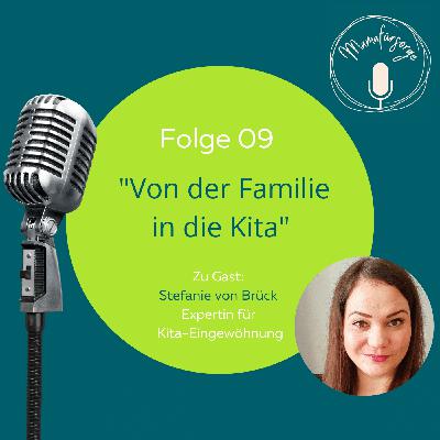 Folge 09 - "Von der Familie in die Kita"