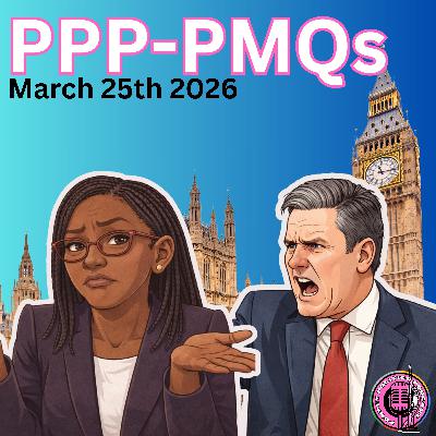 PPP PMQs March 25th 2026 PPP PMQs March 25th 2026