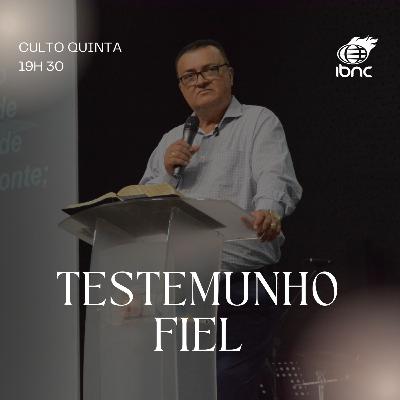 Testemunho Fiel | Pr. Antonio Ulisses | IBNC 19:30H | 16/10/2025 Testemunho Fiel | Pr. Antonio Ulisses | IBNC 19:30H | 16/10/2025