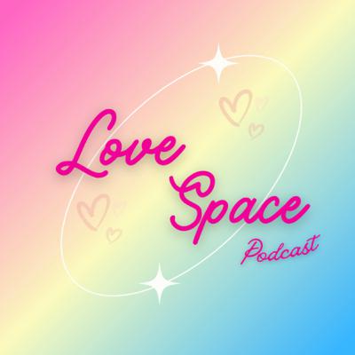 Episode 6 - LOVE Series: Platonic to Romantic Love