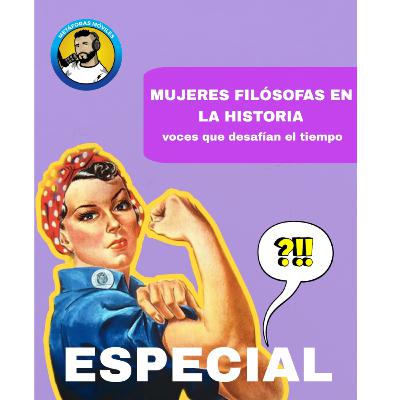 Mujeres Filósofas en la historia: Voces que desafían el tiempo Mujeres Filósofas en la historia: Voces que desafían el tiempo