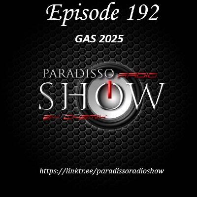 PARADISSORADIOSHOW@EPISODE_192_GAS_2025 PARADISSORADIOSHOW@EPISODE_192_GAS_2025