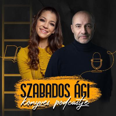 KÖNYVEK A SZÍNPADON: Rudolf Péter // Szabados Ági könyves podcastje 1. adás