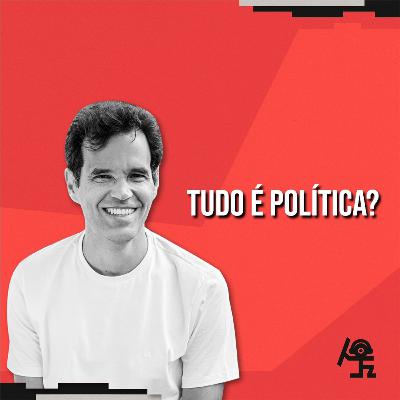 Tudo é política ? #017 - Eleições 2024: a esquerda perdeu Tudo é política ? #017 - Eleições 2024: a esquerda perdeu