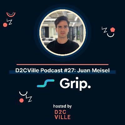 Perishable D2C logistics: Juan Meisel from Grip