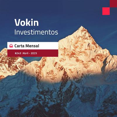 Carta #243 - Carta Mensal Vokin Carta #243 - Carta Mensal Vokin