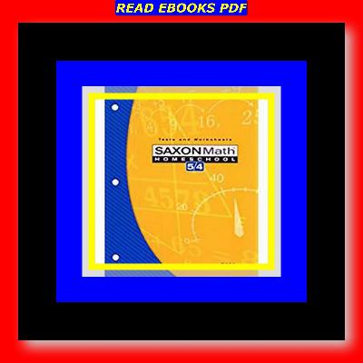 Download !PDF Saxon Math Homeschool 54 Tests and Worksheets Read @book ePub