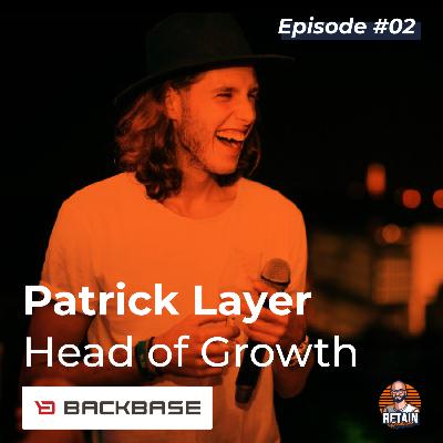 #02 Growth Marketing: Wachstum durch Kreativität und Daten | mit Patrick Layer von Backbase #02 Growth Marketing: Wachstum durch Kreativität und Daten | mit Patrick Layer von Backbase