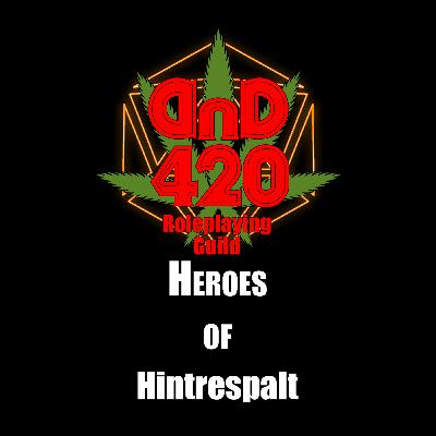 Heroes of Hintrespalt - Episode 9 Heroes of Hintrespalt - Episode 9